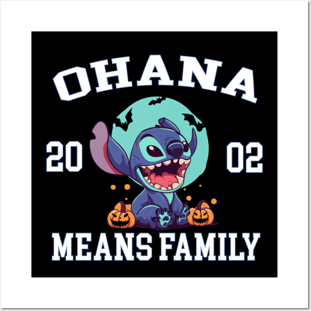 Ohana means family - Stitch University Wall Art by EnchantedApparel